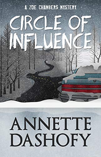 

Circle of Influence (A Zoe Chambers Mystery) (Volume 1)