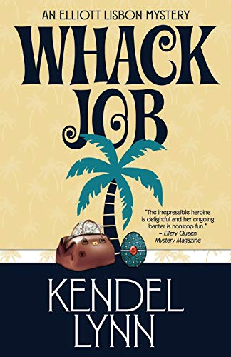 Beispielbild fr Whack Job (An Elliott Lisbon Mystery) zum Verkauf von SecondSale