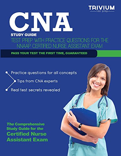 Stock image for CNA Study Guide: Test Prep with Practice Test Questions for the Nnaap Certified Nurse Assistant Exam for sale by Irish Booksellers