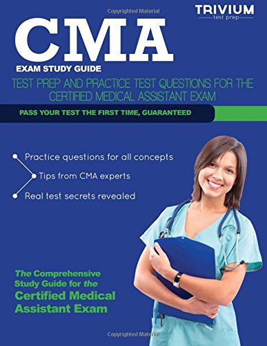 Beispielbild fr CMA Exam Study Guide: Test Prep and Practice Test Questions for the Certified Medical Assistant Exam zum Verkauf von Wonder Book