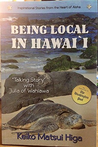 Beispielbild fr BEING LOCAL IN HAWAI'I zum Verkauf von Better World Books