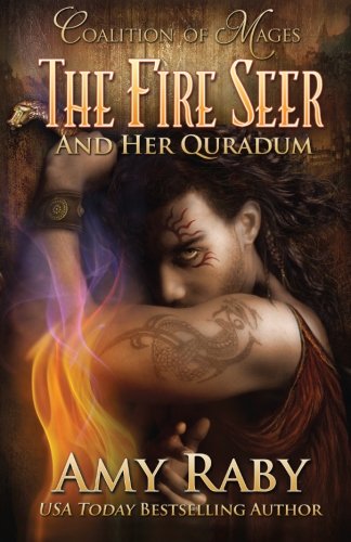 9781940987071: The Fire Seer and Her Quradum