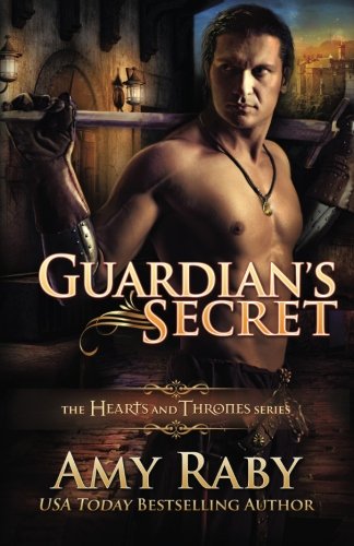 Beispielbild fr Guardian's Secret (Hearts and Thrones) zum Verkauf von ThriftBooks-Dallas