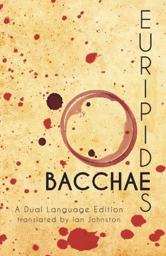 Beispielbild fr Euripides' Bacchae: A Dual Language Edition zum Verkauf von BooksRun