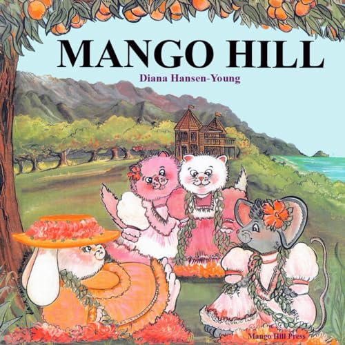 Stock image for Mango Hill for sale by California Books