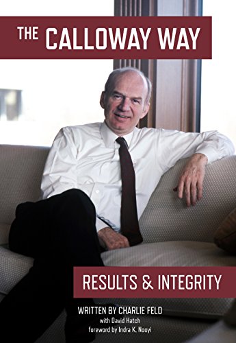 Stock image for The Calloway Way: Results & Integrity for sale by SecondSale