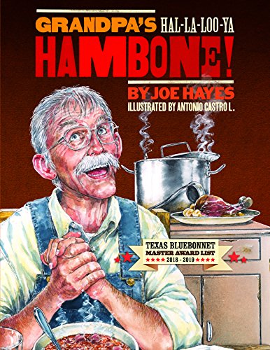 Beispielbild fr Grandpa's Ha-la-loo-ya Hambone! zum Verkauf von HPB Inc.