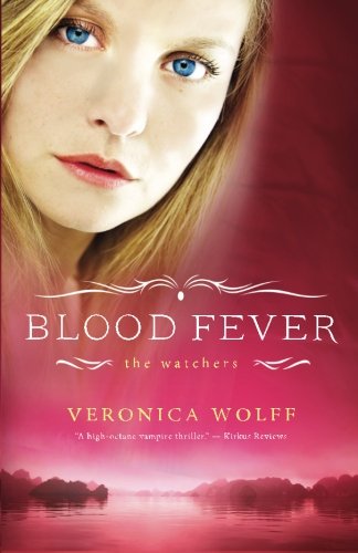 Beispielbild fr Blood Fever (The Watchers) zum Verkauf von Irish Booksellers