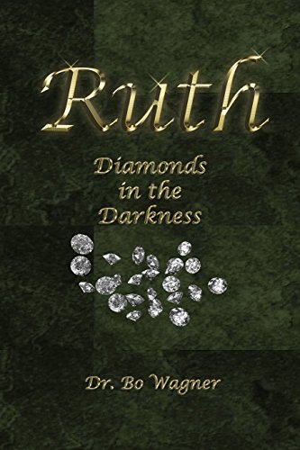 Imagen de archivo de Ruth: Diamonds in the Darkness a la venta por GF Books, Inc.