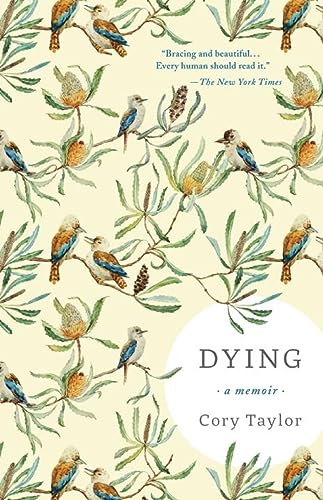 Imagen de archivo de Dying: A Memoir a la venta por SecondSale