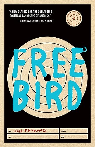 Stock image for Freebird for sale by GF Books, Inc.