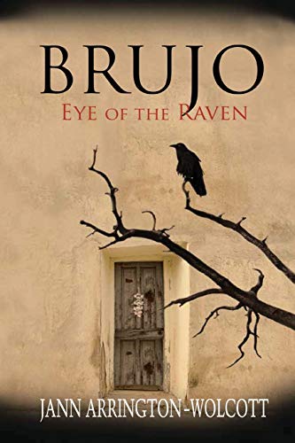 Stock image for Brujo, Eye of the Raven for sale by Lakeside Books