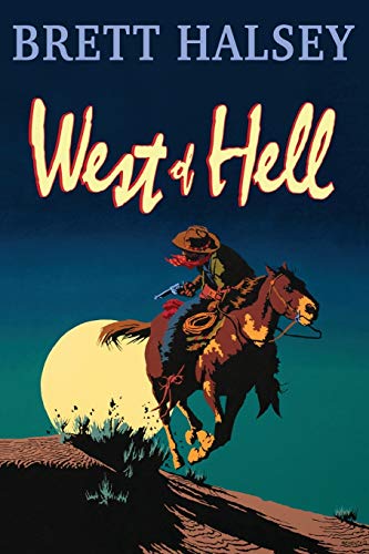 Beispielbild fr West of Hell zum Verkauf von WorldofBooks