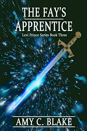 Beispielbild fr The Fay's Apprentice (Levi Prince) zum Verkauf von Revaluation Books