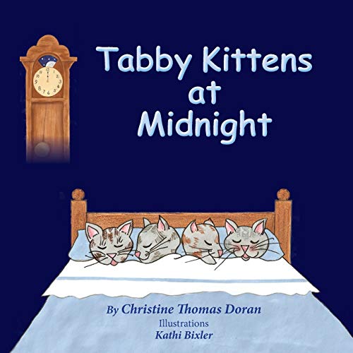 Stock image for Tabby Kittens at Midnight for sale by ThriftBooks-Dallas