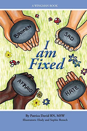 Imagen de archivo de I am Fixed a la venta por Books From California