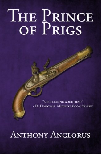 Beispielbild fr The Prince of Prigs zum Verkauf von Irish Booksellers