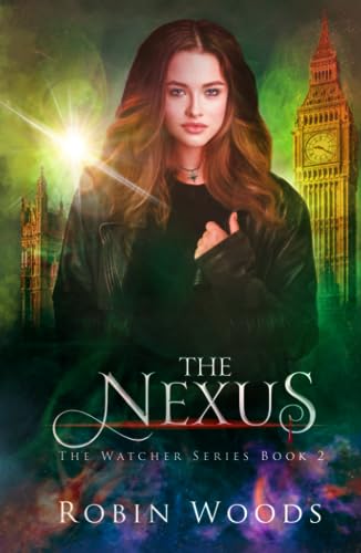 Beispielbild fr The Nexus: The Watcher Series: Book Two zum Verkauf von Buchpark