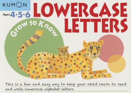9781941082218: Kumon Grow-To-Know: Lowercase Letters (Grow to Know Workbooks)