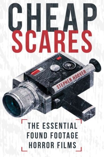 Imagen de archivo de Cheap Scares: The Essential Found Footage Horror Films a la venta por WorldofBooks