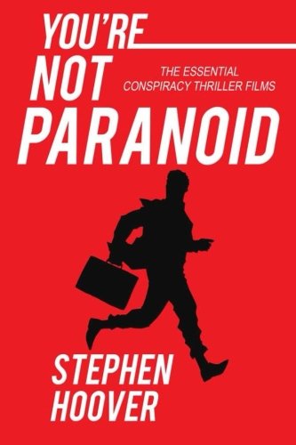 Imagen de archivo de You're Not Paranoid: The Essential Conspiracy Thrillers a la venta por Revaluation Books