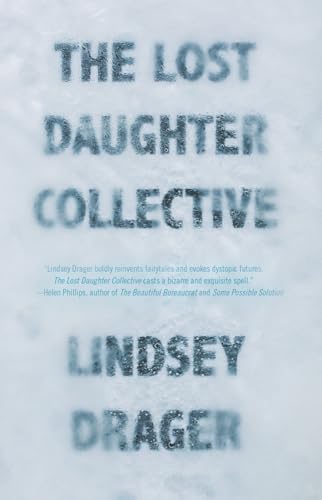 9781941088739: The Lost Daughter Collective