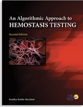 Stock image for Algorithmic Approach to Hemostasis Testing for sale by GF Books, Inc.