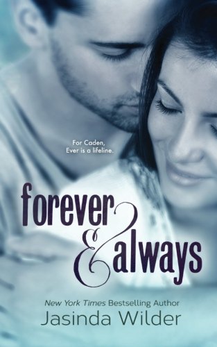 Stock image for Forever & Always: The Ever Trilogy (Book 1) for sale by SecondSale