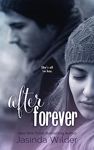 Stock image for After Forever: The Ever Trilogy: Book 2 for sale by SecondSale