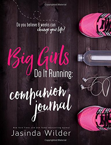 Stock image for Big Girls Do It Running Companion Journal for sale by HPB-Ruby