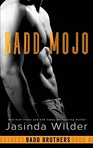 Beispielbild fr Badd Mojo: Volume 6 (The Badd Brothers) zum Verkauf von WorldofBooks