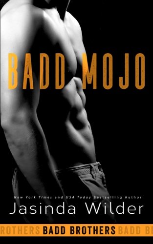 Stock image for Badd Mojo: Volume 6 (The Badd Brothers) for sale by WorldofBooks