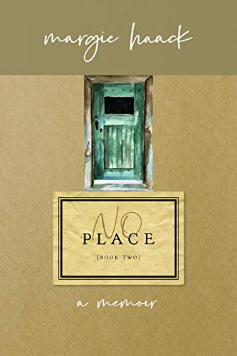 Stock image for No Place: A Desert Pilgrimage (The Place Trilogy, 2) for sale by Goodwill