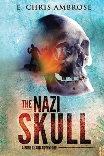 Stock image for The Nazi Skull : A Bone Guard Adventure for sale by Better World Books