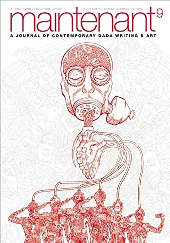 Beispielbild fr Maintenant 9: A Journal of Contemporary Dada Writing and Art zum Verkauf von Hawking Books