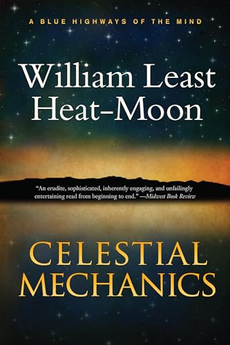 Beispielbild fr Celestial Mechanics : A Tale for a Mid-Winter Night zum Verkauf von Better World Books