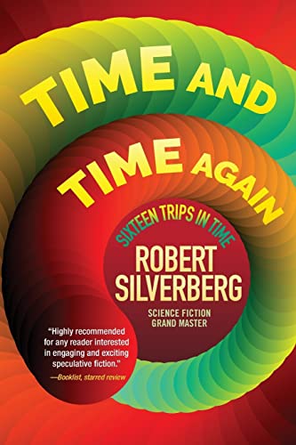 Beispielbild fr Time and Time Again : Sixteen Trips in Time zum Verkauf von Better World Books