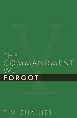 Beispielbild fr The Commandment We Forgot zum Verkauf von Blackwell's