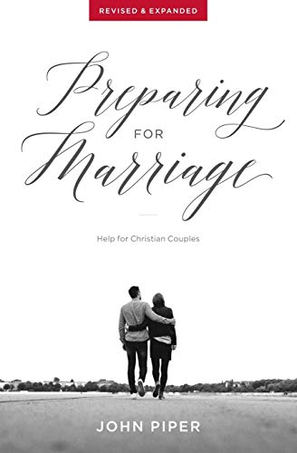 Stock image for Preparing for Marriage: Help for Christian Couples (Revised & Expanded) for sale by Lakeside Books