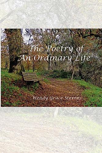 Imagen de archivo de The Poetry of an Ordinary Life a la venta por Bookmonger.Ltd