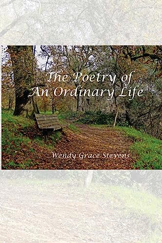 Stock image for The Poetry of an Ordinary Life for sale by Bookmonger.Ltd
