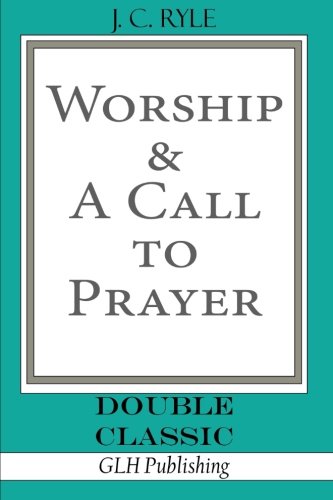 9781941129050: Worship & A Call To Prayer