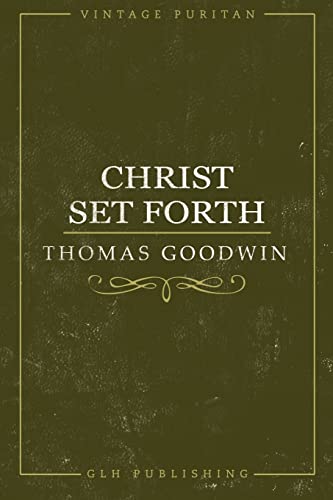 Imagen de archivo de Christ Set Forth a la venta por GF Books, Inc.