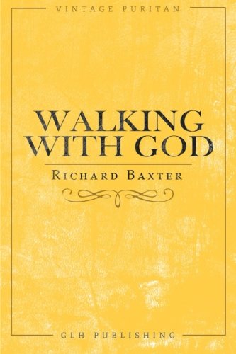 9781941129265: Walking with God