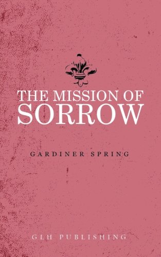 9781941129371: The Mission of Sorrow