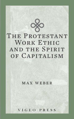 Imagen de archivo de The Protestant Work Ethic and the Spirit of Capitalism a la venta por HPB-Emerald