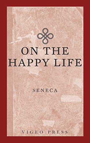 Beispielbild fr On the Happy Life zum Verkauf von WorldofBooks