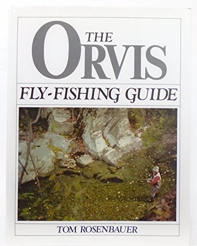 Stock image for The Orvis Fly-Fishing Guide for sale by Half Price Books Inc.