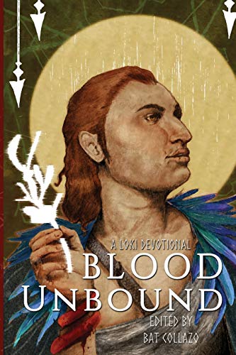 Stock image for Blood Unbound: A Loki Devotional for sale by GreatBookPrices