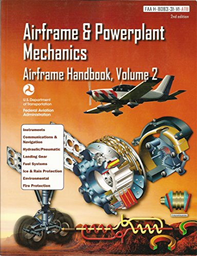 Imagen de archivo de Airframe and Powerplant Mechanics FAA 8083-31 Airframe Handbook Volume 2 a la venta por HPB-Red